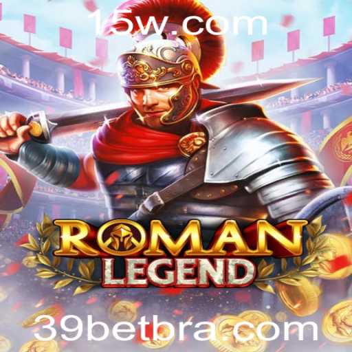 Descubra o Fascinante Mundo de RomanLegend: Uma Aventura Épica com 39BET