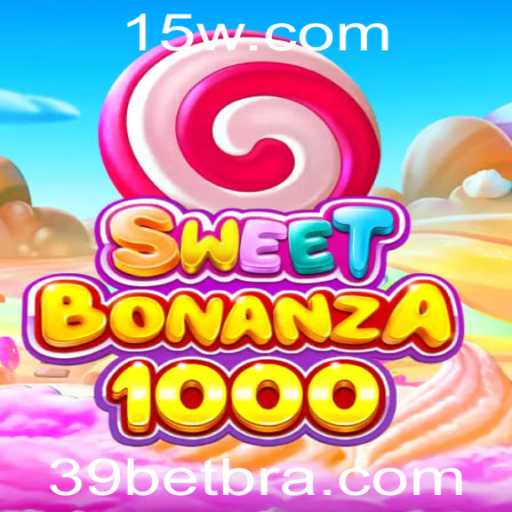 SweetBonanza1000: Descubra o Novo Fenômeno dos Jogos Online com 39BET